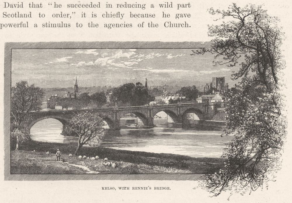 SCOTLAND. Kelso, with Rennie's bridge 1901 old antique vintage print picture